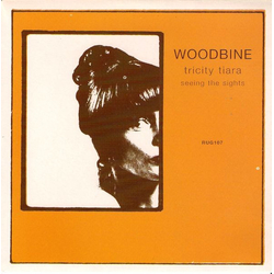 Woodbine Tricity Tiara Vinyl 7" USED