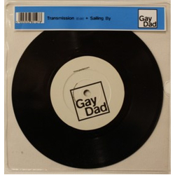 Gay Dad Transmission Vinyl 7" USED