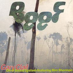 Gary Clail & On-U Sound System / Bim Sherman Beef Vinyl 7" USED