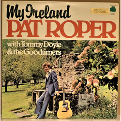 Pat Roper / Tommy Doyle & The Goodtimers My Ireland Vinyl LP USED