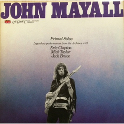 John Mayall Primal Solos Vinyl LP USED