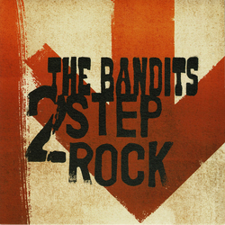 The Bandits 2 Step Rock Vinyl 7" USED