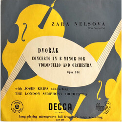 Antonín Dvořák / Zara Nelsova / Josef Krips / London Symphony Orchestra Concerto In B Minor For Violoncello And Orchestra Opus 104 Vinyl LP USED