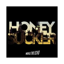 Man & The Echo Honeysucker Vinyl 7" USED