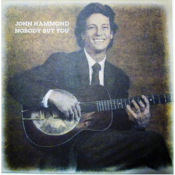John Paul Hammond Nobody But You Vinyl LP USED