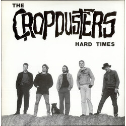 The Cropdusters Hard Times Vinyl 12" USED