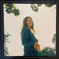 Anna St. Louis If Only There Was A River Vinyl LP USED