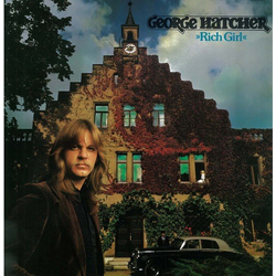 George Hatcher "Rich Girl" Vinyl LP USED