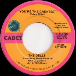 The Dells You're The Greatest / The Glory Of Love Vinyl 7" USED