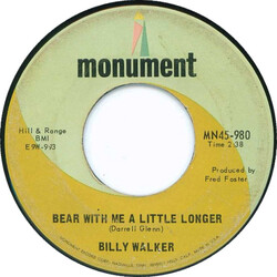 Billy Walker Bear With Me A Little Longer / It's Beginning To Hurt USED VINYL 7INCH 45 RPM SINGLE