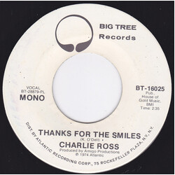 Charlie Ross Thanks For The Smiles Vinyl 7" USED