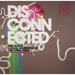 Matt Hughes / Glenn Underground / Karen Maria Richardson Disconnected Vinyl 12" USED