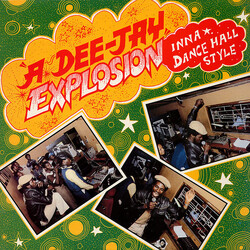 Various A Dee-Jay Explosion Inna Dance Hall Style Vinyl LP USED