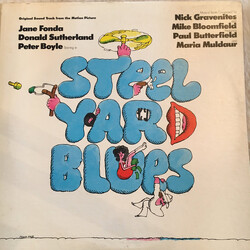 Nick Gravenites / Mike Bloomfield Steel Yard Blues Original Sound Track From The Motion Picture Vinyl LP USED