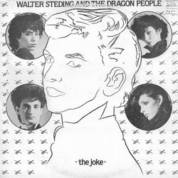 Walter Steding And The Dragon People The Joke / Chase The Dragon Vinyl 12" USED