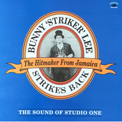 Bunny Lee Bunny 'Striker' Lee Strikes Back (The Sound Of Studio One) Vinyl LP USED