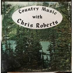 Chris Roberts (16) Country Music With Chris Roberts Vinyl LP USED