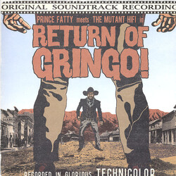 Prince Fatty / Mutant Hi-Fi In Return Of Gringo! Vinyl LP USED