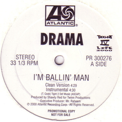 Drama (3) I'm Ballin' Man Vinyl 12" USED