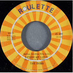 The Dubs Beside My Love Vinyl 7" USED