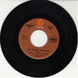 Johnny Guitar Watson Like I'm Not Your Man Vinyl 7" USED