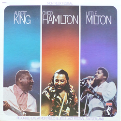 Albert King / Chico Hamilton / Little Milton Montreux Festival Vinyl LP USED