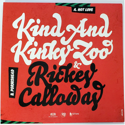 Kind & Kinky Zoo Hot Love Vinyl 7" USED
