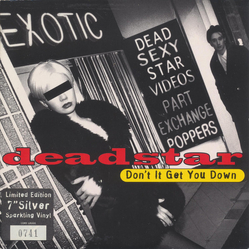 Deadstar Don't It Get You Down Vinyl 7" USED