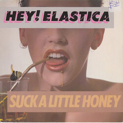 Hey! Elastica Suck A Little Honey USED VINYL 7INCH 45 RPM STEREO SINGLE
