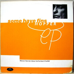 Some Have Fins Hopper Vinyl 12" USED
