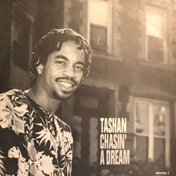 Tashan Chasin' A Dream Vinyl 7" USED