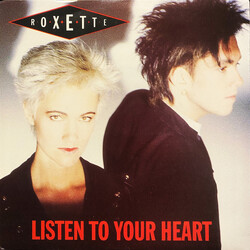Roxette Listen To Your Heart Vinyl 7" USED