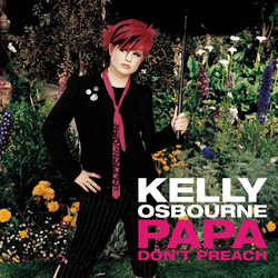 Kelly Osbourne Papa Don't Preach CD USED