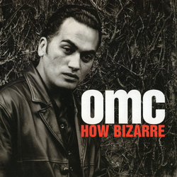OMC How Bizarre CD USED