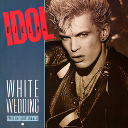 Billy Idol White Wedding Parts I & II (Shot Gun Mix) Vinyl 12" USED