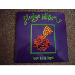 Sludge Nation One Last Rush Vinyl 7" USED