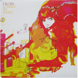 Gloss Lonely In Paris Vinyl 7" USED