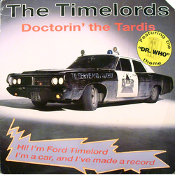 The Timelords Doctorin' The Tardis Vinyl 12" USED