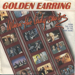 Golden Earring When The Lady Smiles Vinyl 7" USED