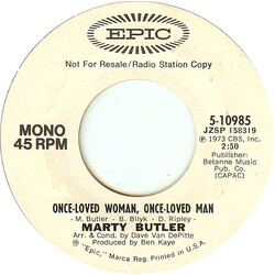 Marty Butler Once-Loved Woman, Once-Loved Man USED VINYL 7INCH 45 RPM PROMO
