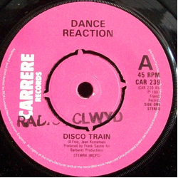 Dance Reaction Disco Train Vinyl 7" USED