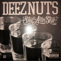 Deez Nuts (3) Band Of Brothers / Shot After Shot Vinyl 7" USED