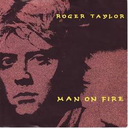 Roger Taylor Man On Fire Vinyl 7" USED