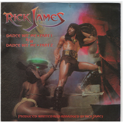 Rick James Dance Wit' Me Vinyl 7" USED