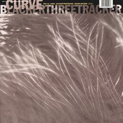 Curve Blackerthreetracker Vinyl 12" USED