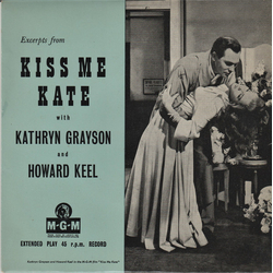 Howard Keel / Kathryn Grayson Excerpts From Kiss Me Kate Vinyl 7" USED