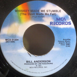 Bill Anderson (2) Whiskey Made Me Stumble Vinyl 7" USED