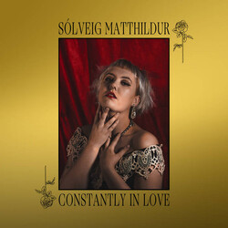 Sólveig Matthildur Constantly In Love Vinyl LP USED