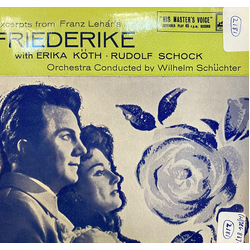 Franz Lehár / Erika Köth / Rudolf Schock Friederike Vinyl 7" USED