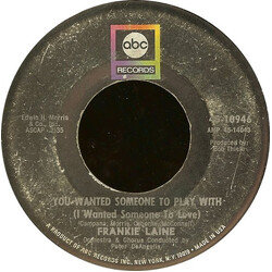 Frankie Laine You Wanted Someone To Play With (I Wanted Someone To Love) / The Real True Meaning Of Love Vinyl 7" USED